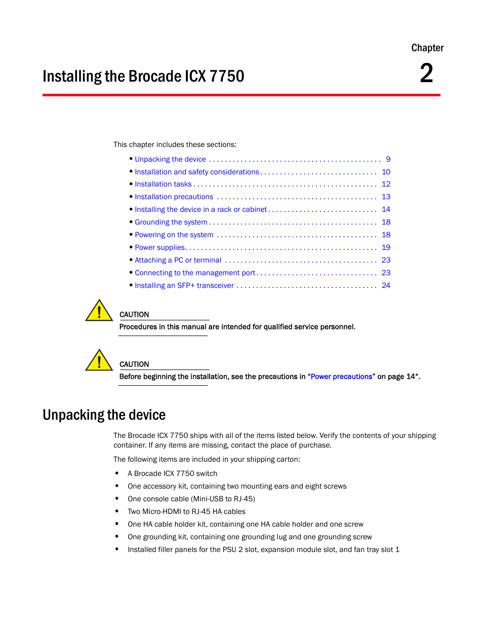 Installing the brocade icx 7750, Unpacking the device, Chapter 2 | Chapter 2, “installing the brocade icx 7750, Chapter | Brocade ICX 7750 Hardware Installation Guide User Manual | Page 19 / 80