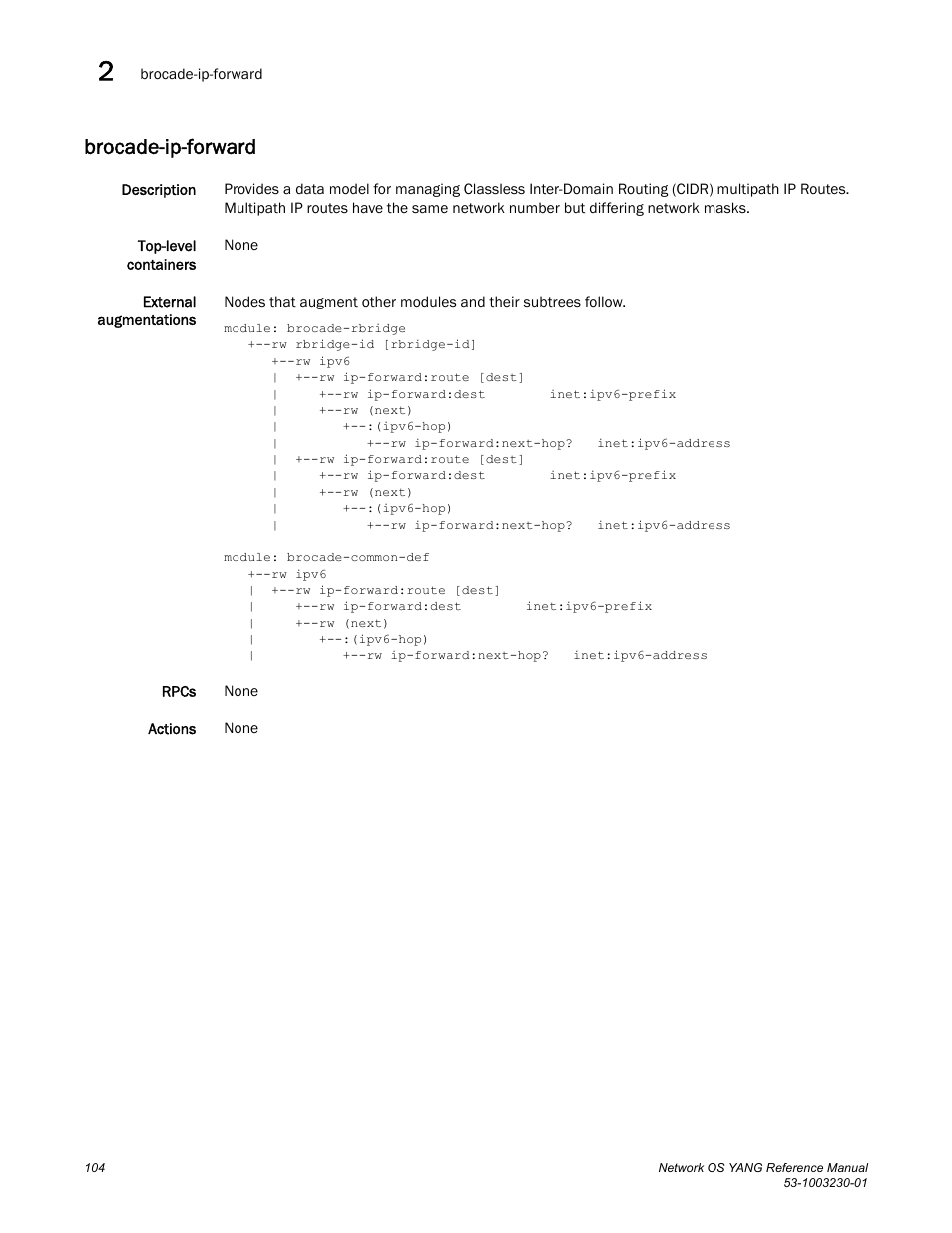 Brocade-ip-forward | Brocade Network OS YANG Reference Manual v4.1.1 User Manual | Page 116 / 238