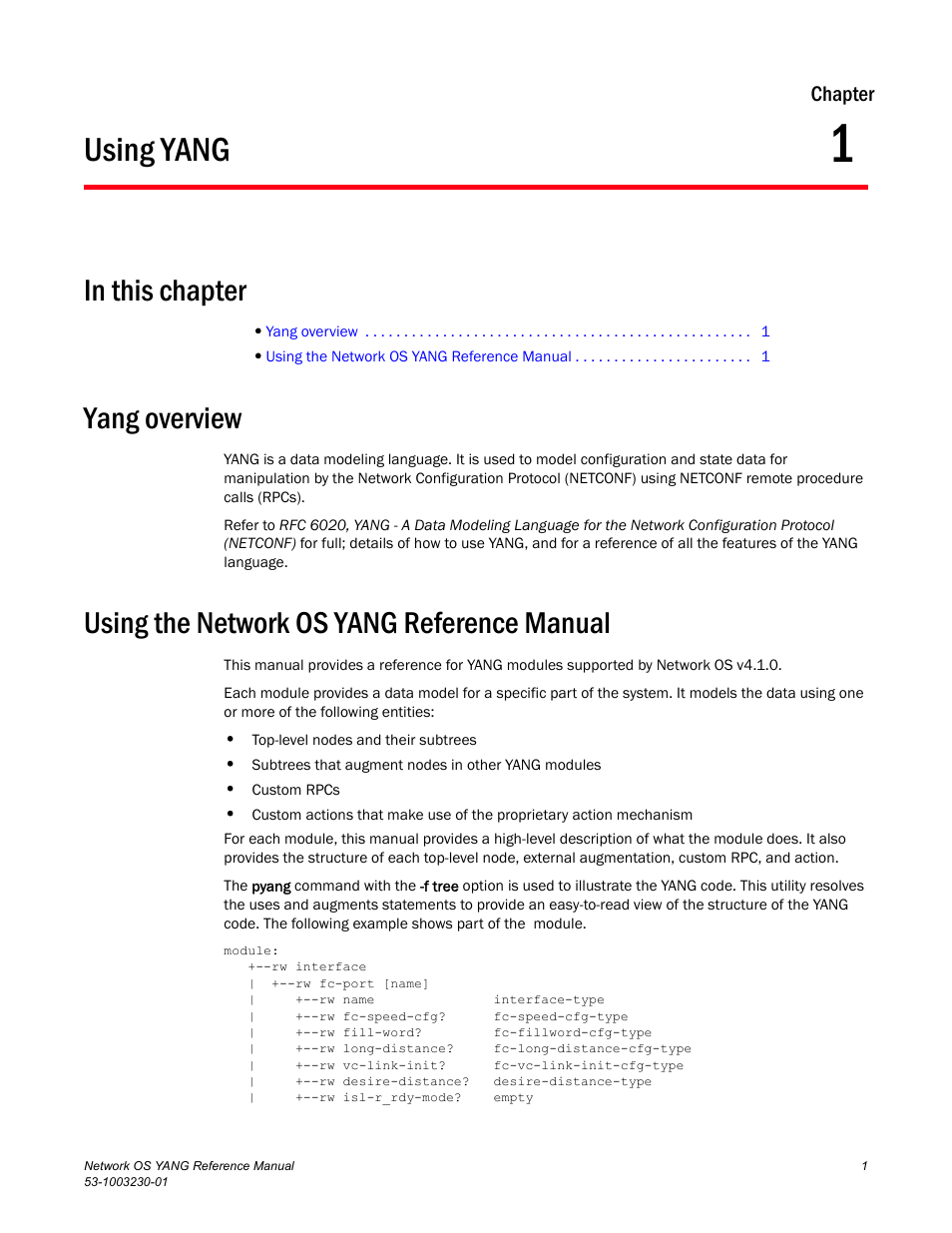 Using yang, Yang overview, Using the network os yang reference manual | Chapter 1, Chapter 1, “using yang | Brocade Network OS YANG Reference Manual v4.1.1 User Manual | Page 13 / 238