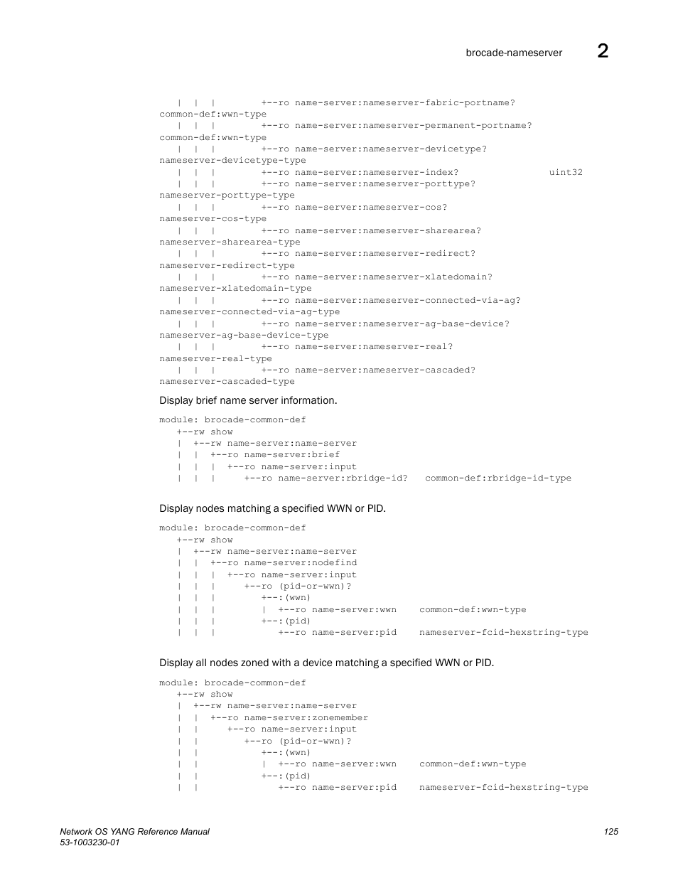 Brocade Network OS YANG Reference Manual v4.1.1 User Manual | Page 137 / 238