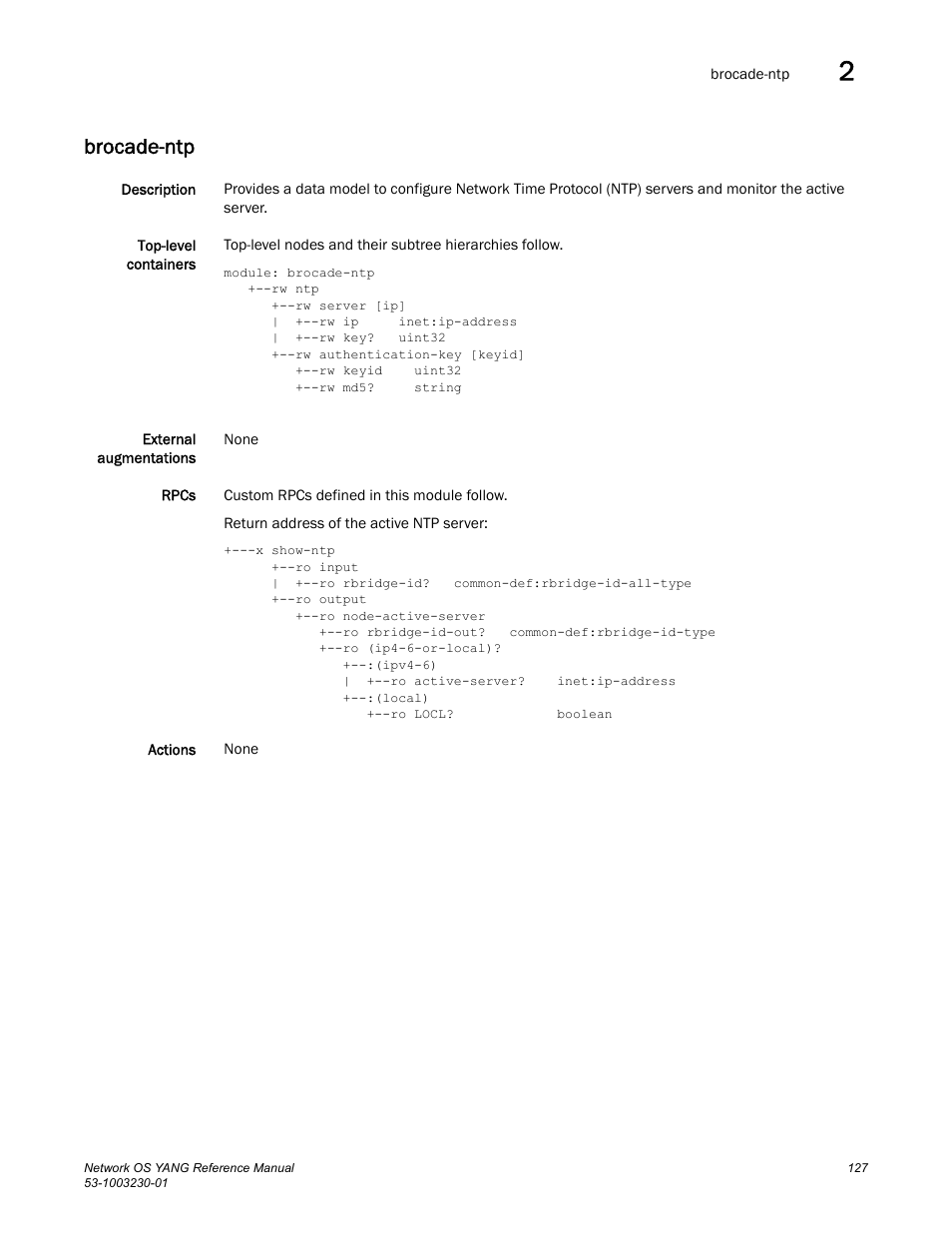 Brocade-ntp | Brocade Network OS YANG Reference Manual v4.1.1 User Manual | Page 139 / 238