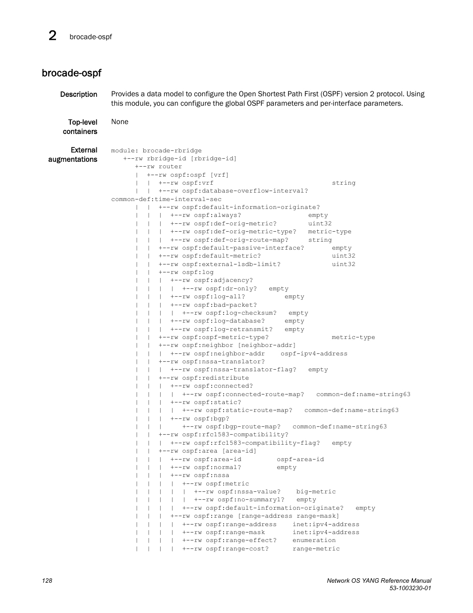 Brocade-ospf | Brocade Network OS YANG Reference Manual v4.1.1 User Manual | Page 140 / 238
