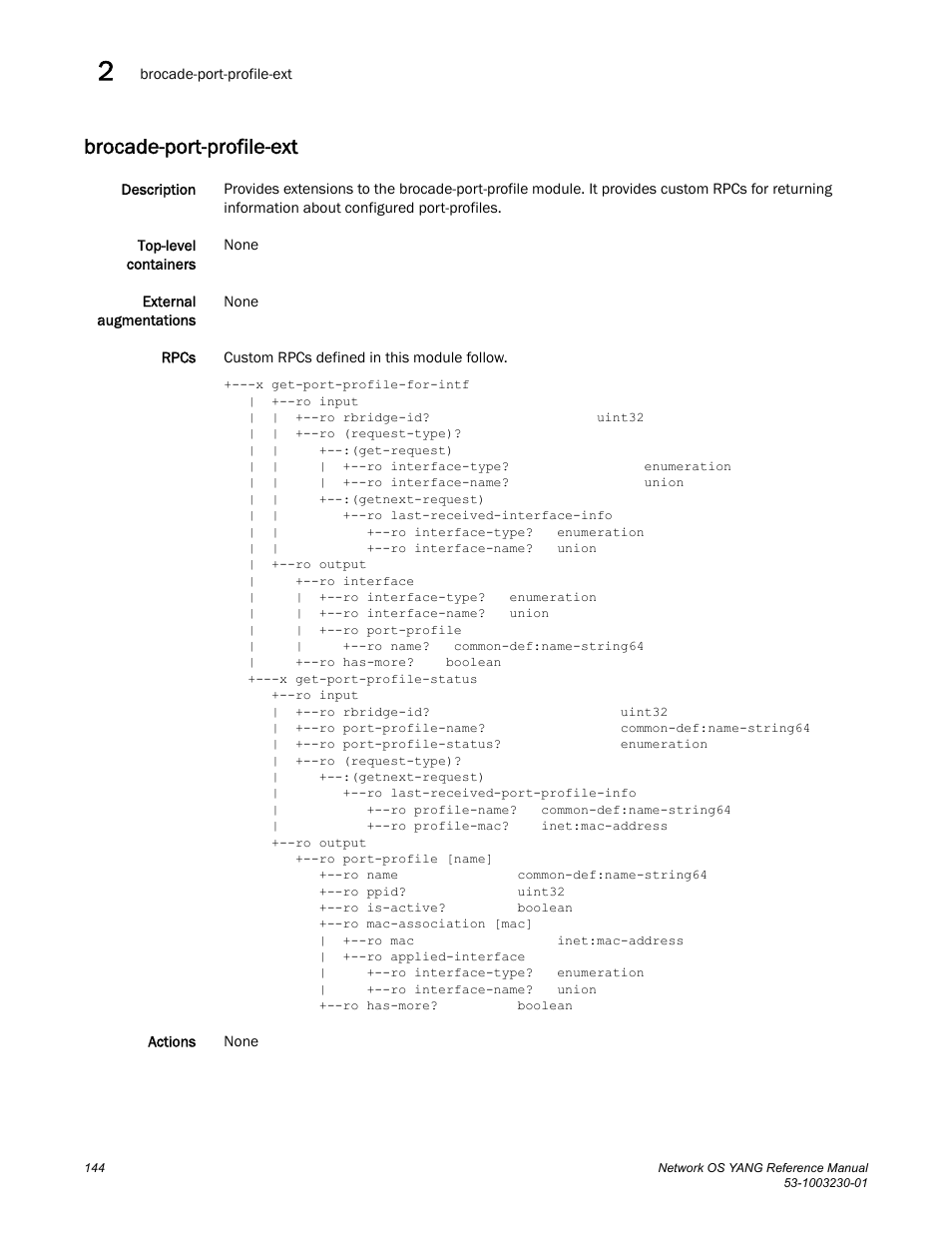 Brocade-port-profile-ext | Brocade Network OS YANG Reference Manual v4.1.1 User Manual | Page 156 / 238