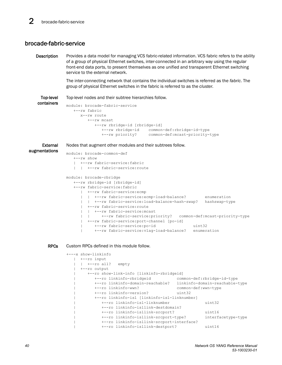 Brocade-fabric-service | Brocade Network OS YANG Reference Manual v4.1.1 User Manual | Page 52 / 238