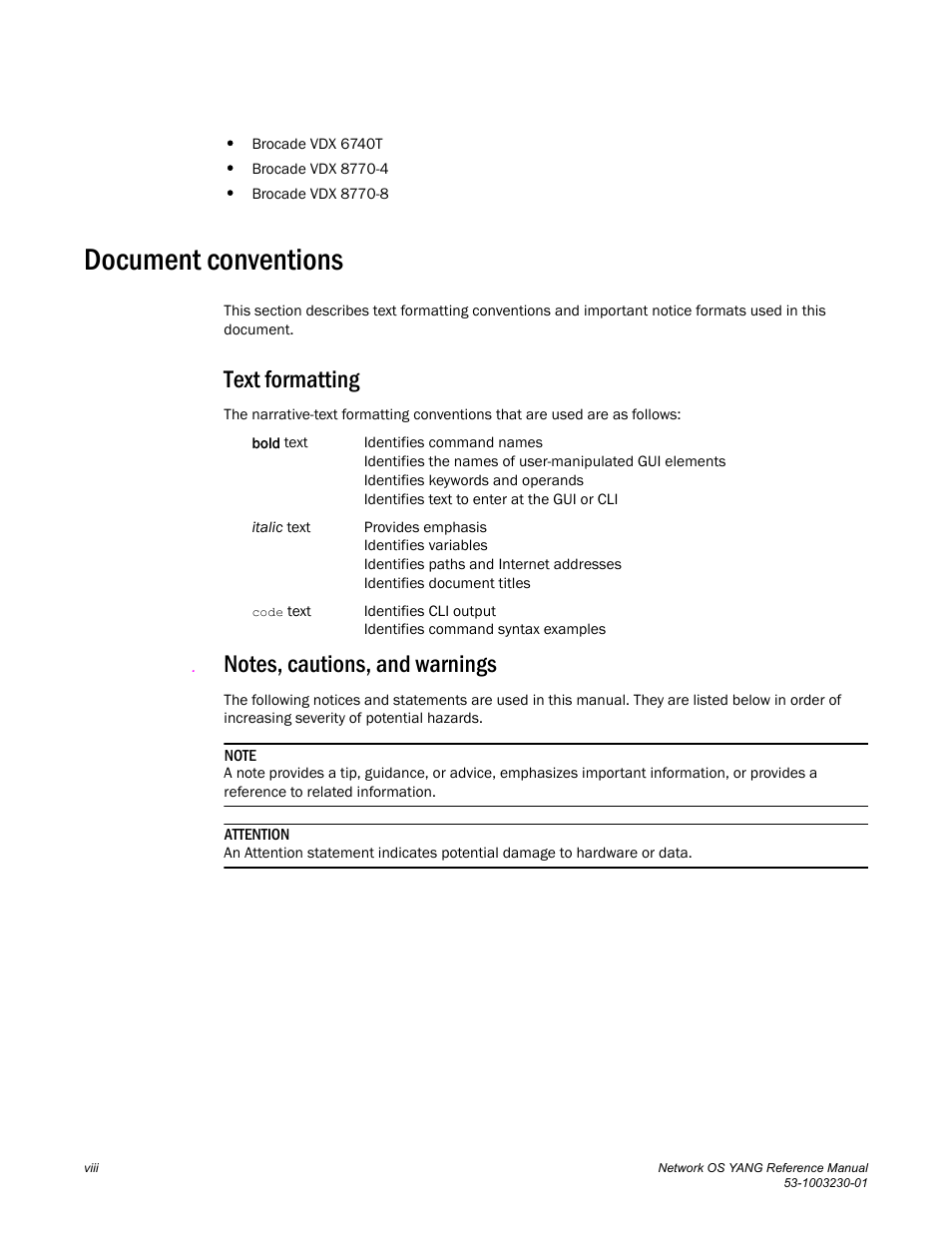 Document conventions, Text formatting, Notes, cautions, and warnings | Brocade Network OS YANG Reference Manual v4.1.1 User Manual | Page 8 / 238