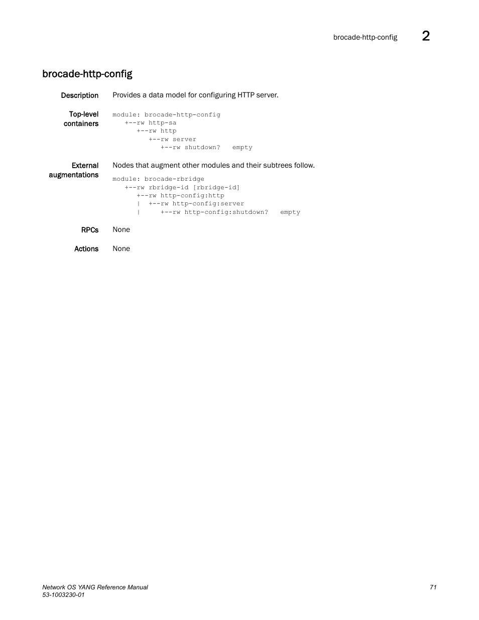 Brocade-http-config | Brocade Network OS YANG Reference Manual v4.1.1 User Manual | Page 83 / 238