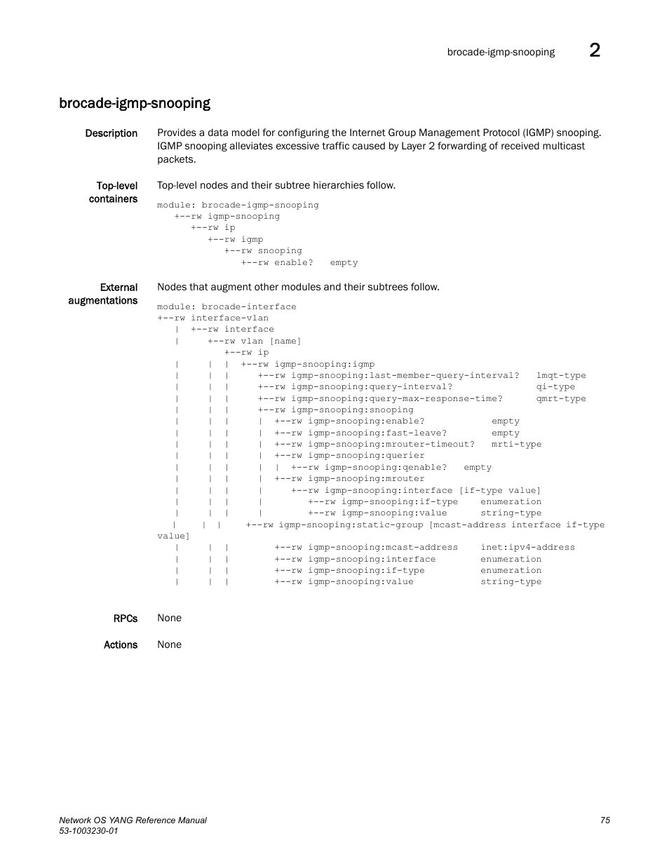 Brocade-igmp-snooping | Brocade Network OS YANG Reference Manual v4.1.1 User Manual | Page 87 / 238