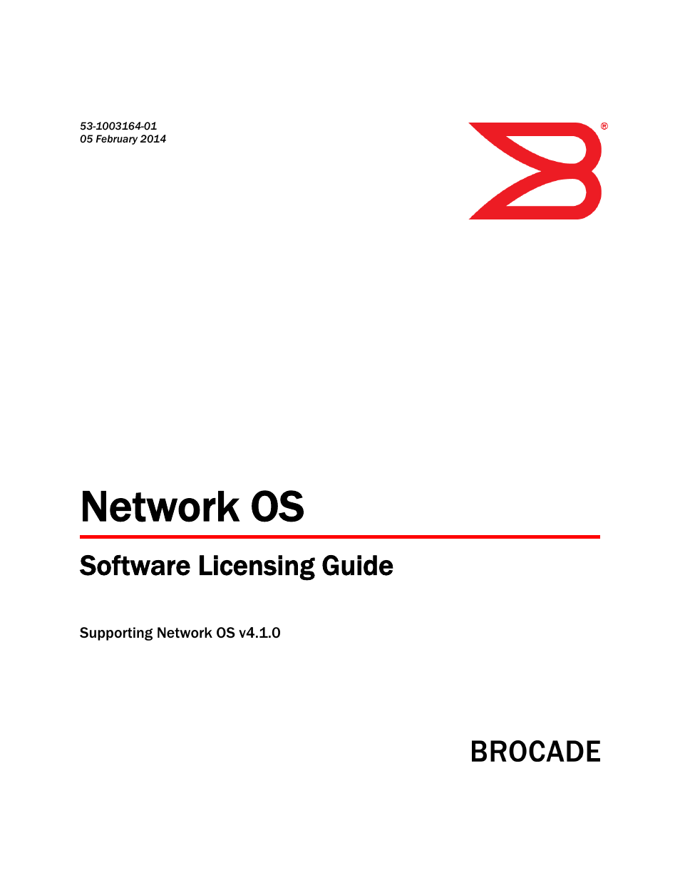 Brocade Network OS Software Licensing Guide v4.1.0 User Manual | 34 pages