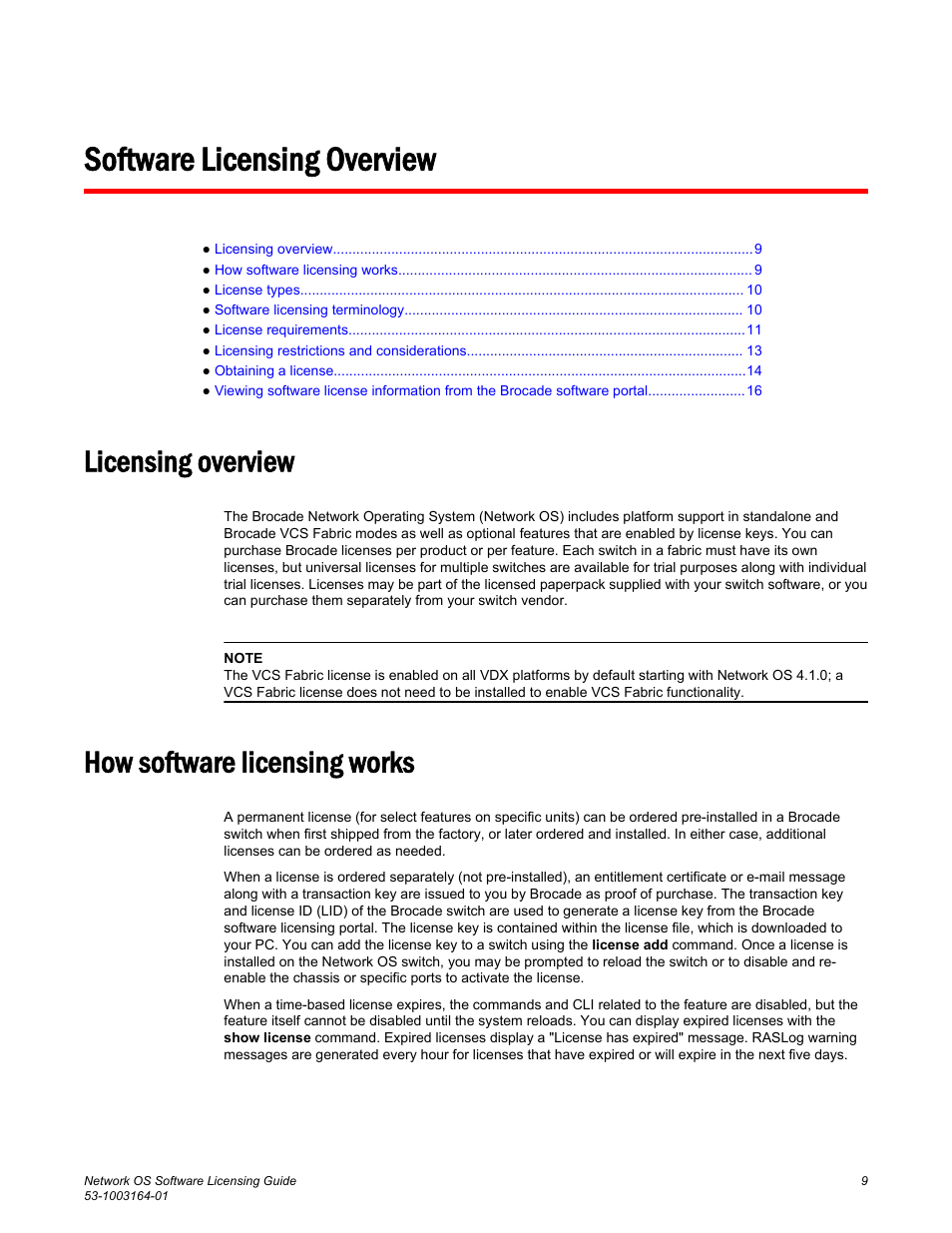 Software licensing overview, Licensing overview, How software licensing works | Licensing overview how software licensing works | Brocade Network OS Software Licensing Guide v4.1.0 User Manual | Page 11 / 34