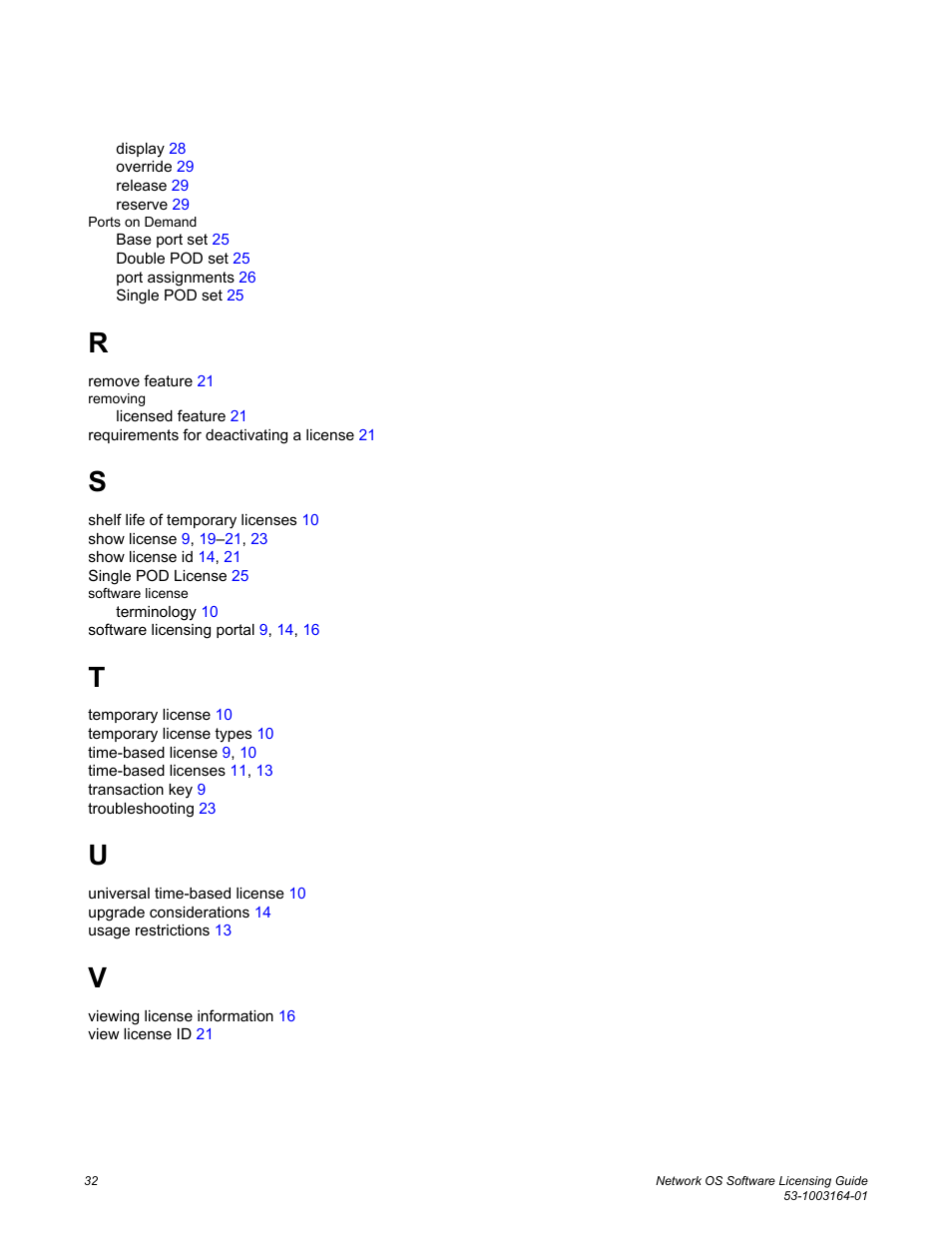 Brocade Network OS Software Licensing Guide v4.1.0 User Manual | Page 34 / 34