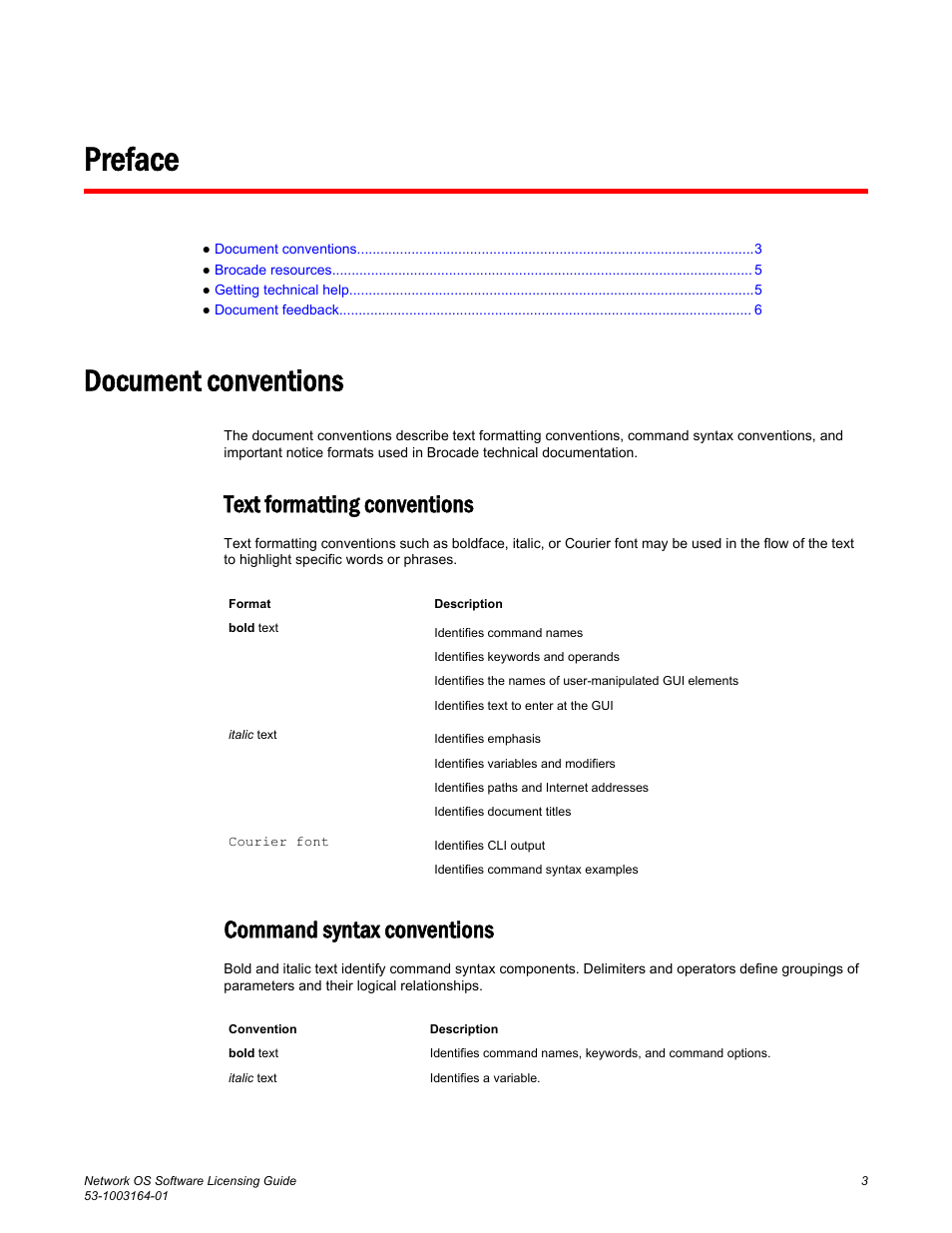 Preface, Document conventions, Text formatting conventions | Command syntax conventions | Brocade Network OS Software Licensing Guide v4.1.0 User Manual | Page 5 / 34