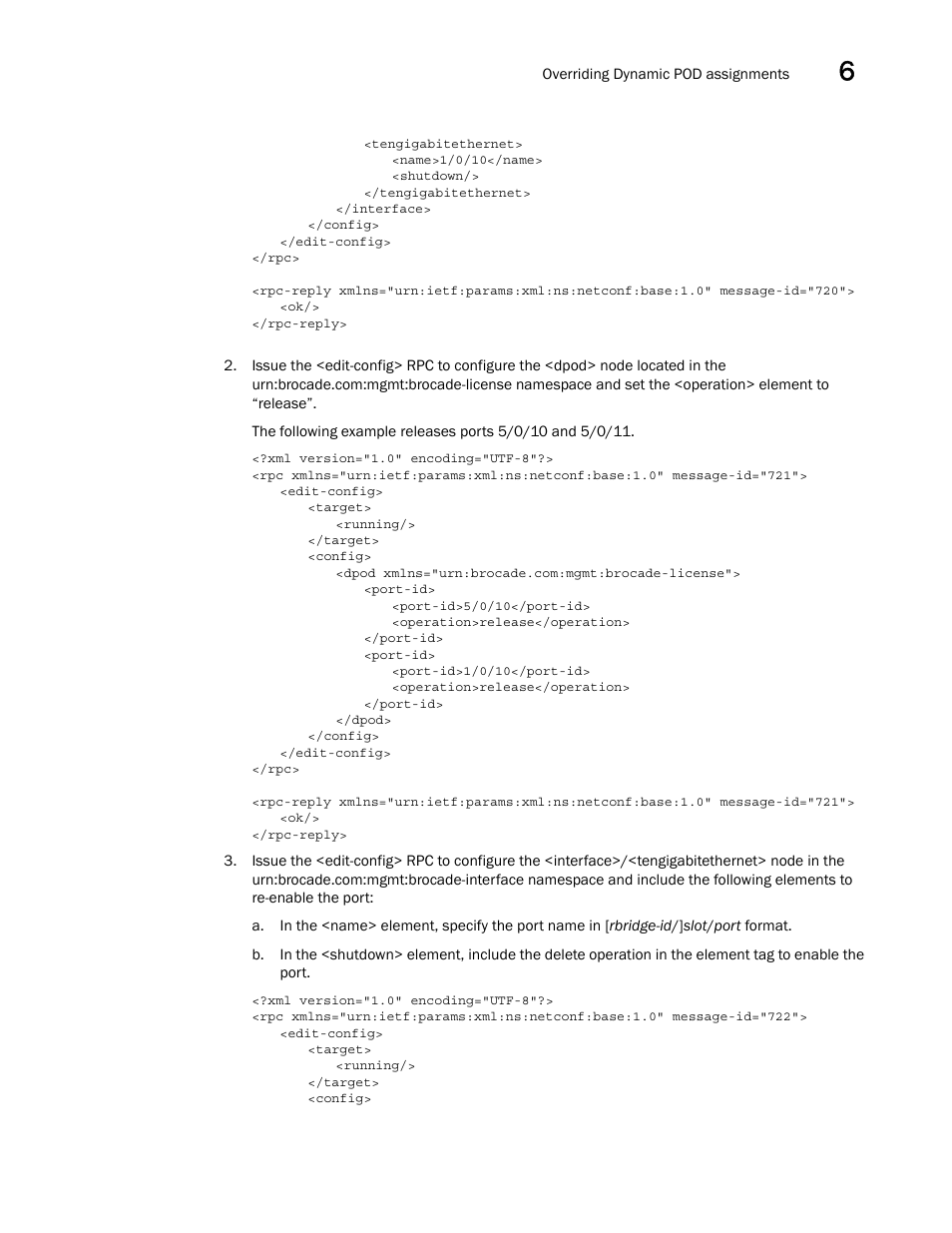 Brocade Network OS NETCONF Operations Guide v4.1.1 User Manual | Page 103 / 622