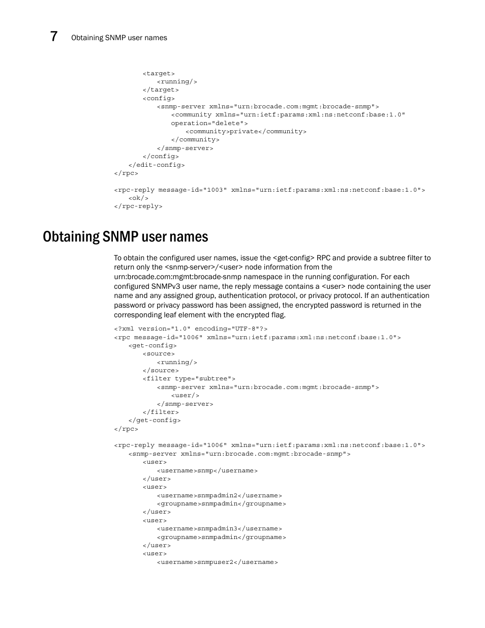 Obtaining snmp user names | Brocade Network OS NETCONF Operations Guide v4.1.1 User Manual | Page 108 / 622