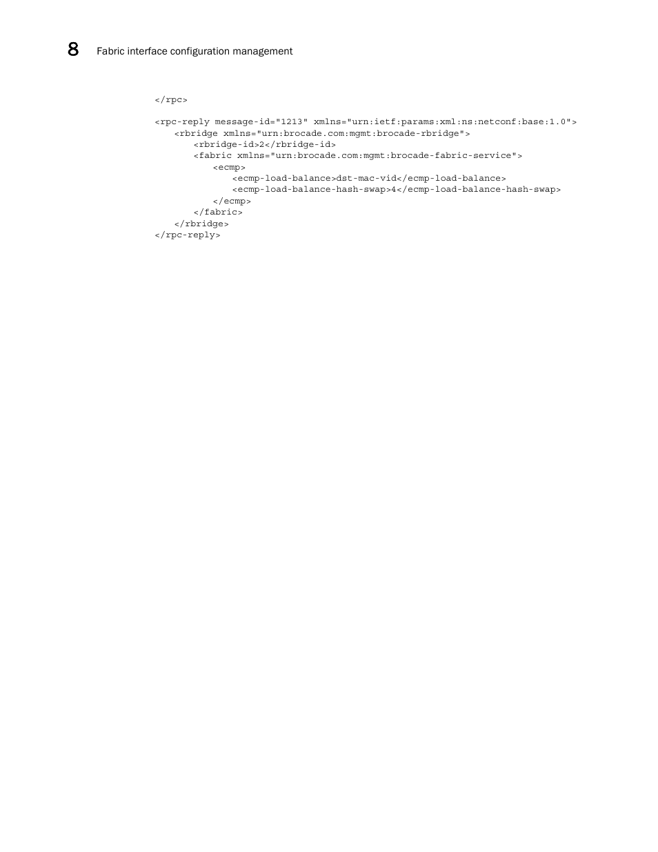 Brocade Network OS NETCONF Operations Guide v4.1.1 User Manual | Page 128 / 622