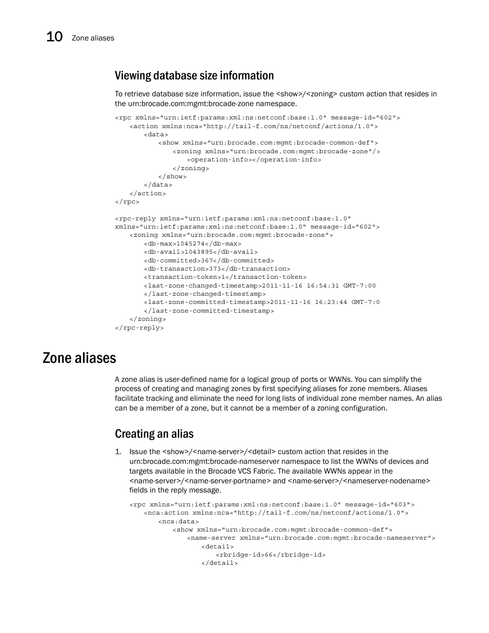 Viewing database size information, Zone aliases, Creating an alias | Brocade Network OS NETCONF Operations Guide v4.1.1 User Manual | Page 136 / 622