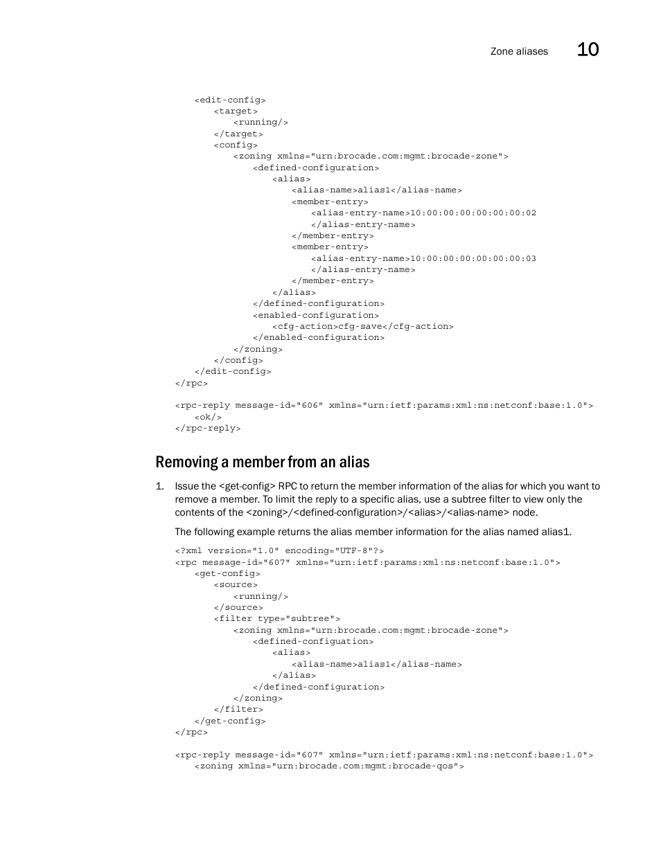 Removing a member from an alias | Brocade Network OS NETCONF Operations Guide v4.1.1 User Manual | Page 139 / 622