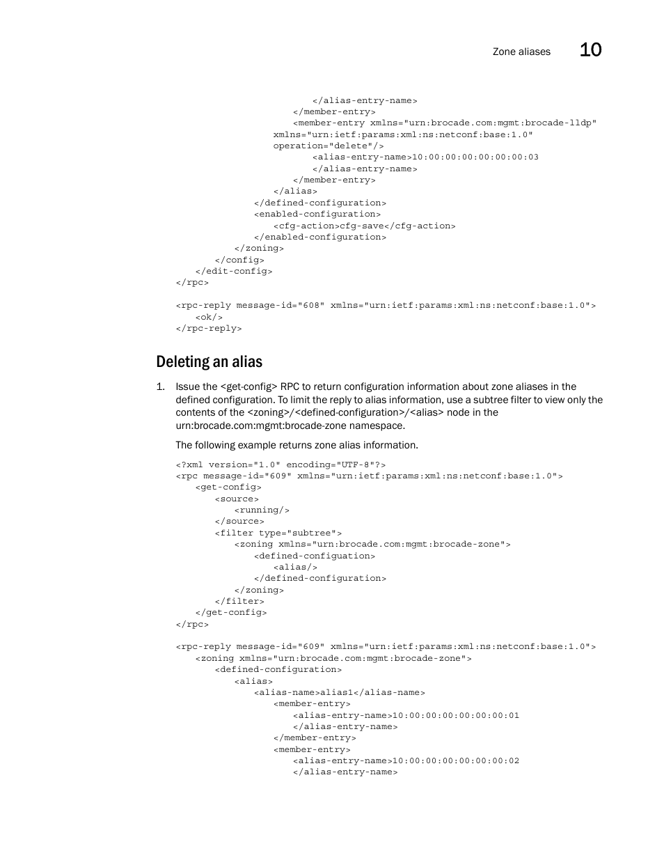 Deleting an alias | Brocade Network OS NETCONF Operations Guide v4.1.1 User Manual | Page 141 / 622