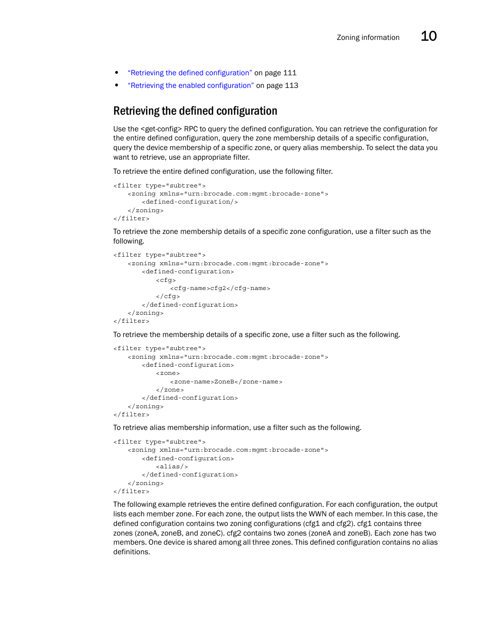 Retrieving the defined configuration | Brocade Network OS NETCONF Operations Guide v4.1.1 User Manual | Page 143 / 622