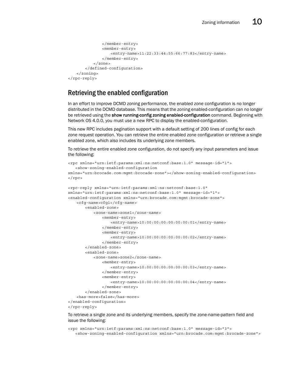 Retrieving the enabled configuration | Brocade Network OS NETCONF Operations Guide v4.1.1 User Manual | Page 145 / 622