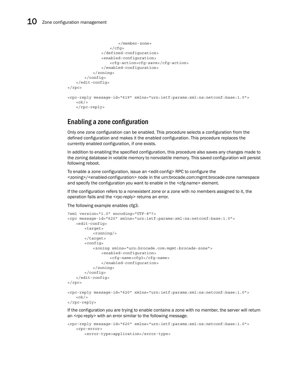 Enabling a zone configuration | Brocade Network OS NETCONF Operations Guide v4.1.1 User Manual | Page 154 / 622