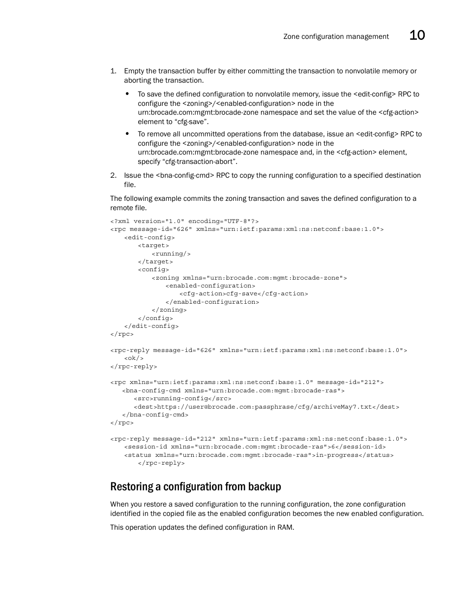 Restoring a configuration from backup | Brocade Network OS NETCONF Operations Guide v4.1.1 User Manual | Page 159 / 622