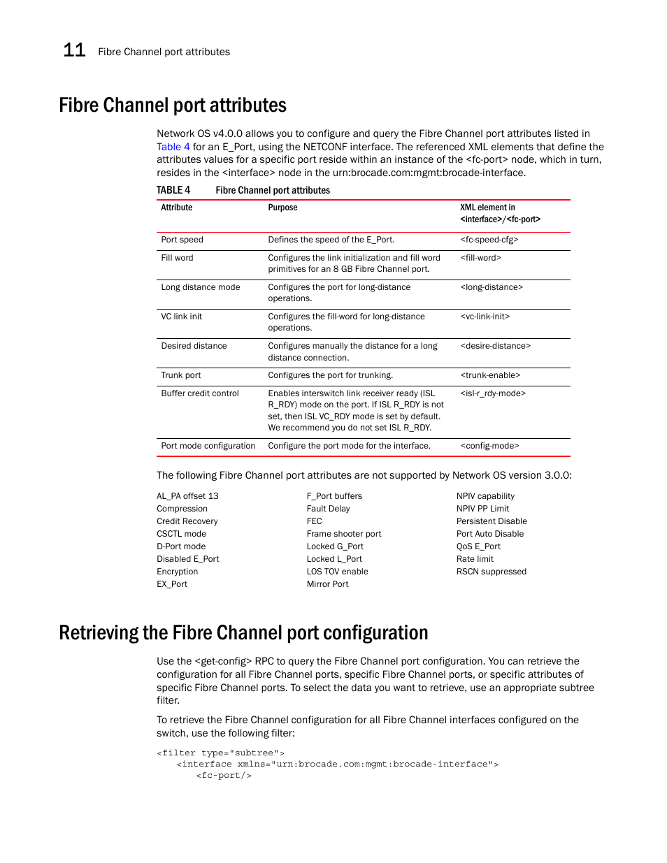 Fibre channel port attributes, Retrieving the fibre channel port configuration, Table 4 | Brocade Network OS NETCONF Operations Guide v4.1.1 User Manual | Page 166 / 622