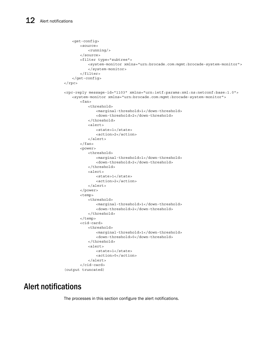 Alert notifications | Brocade Network OS NETCONF Operations Guide v4.1.1 User Manual | Page 180 / 622