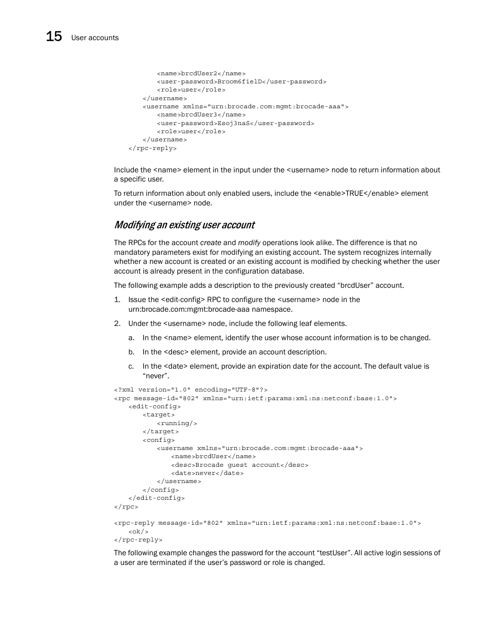 Modifying an existing user account | Brocade Network OS NETCONF Operations Guide v4.1.1 User Manual | Page 208 / 622
