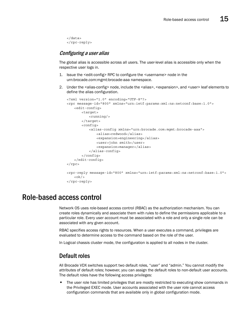 Role-based access control, Default roles, Configuring a user alias | Brocade Network OS NETCONF Operations Guide v4.1.1 User Manual | Page 211 / 622