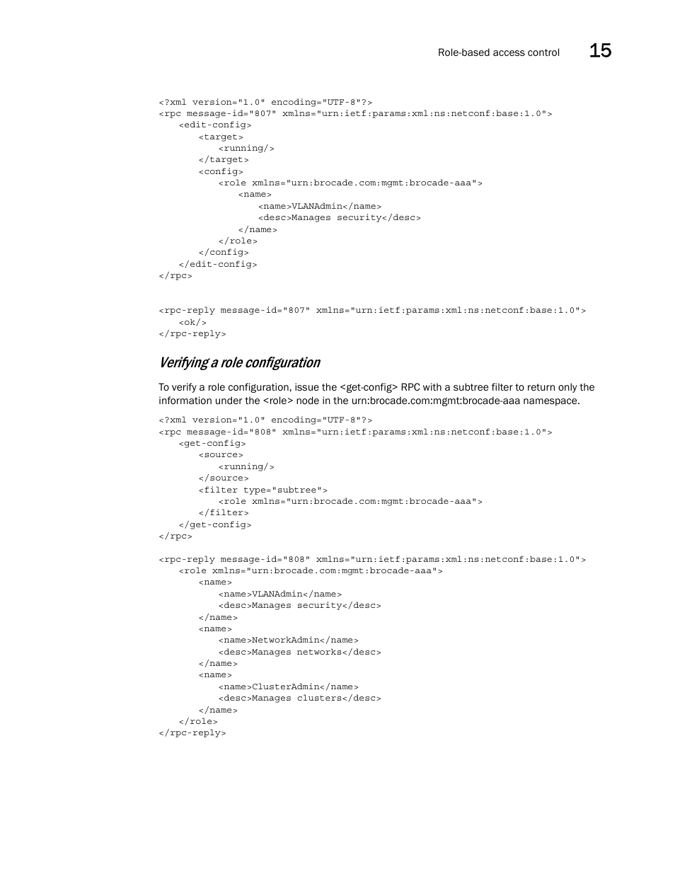 Verifying a role configuration | Brocade Network OS NETCONF Operations Guide v4.1.1 User Manual | Page 213 / 622
