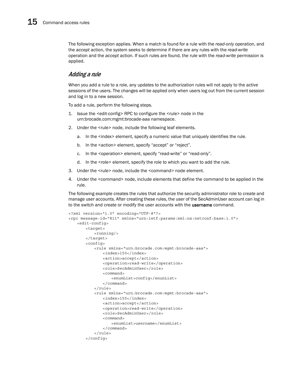 Adding a rule | Brocade Network OS NETCONF Operations Guide v4.1.1 User Manual | Page 216 / 622