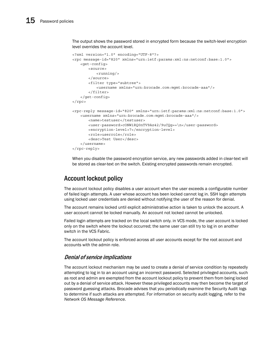 Account lockout policy, Denial of service implications | Brocade Network OS NETCONF Operations Guide v4.1.1 User Manual | Page 224 / 622