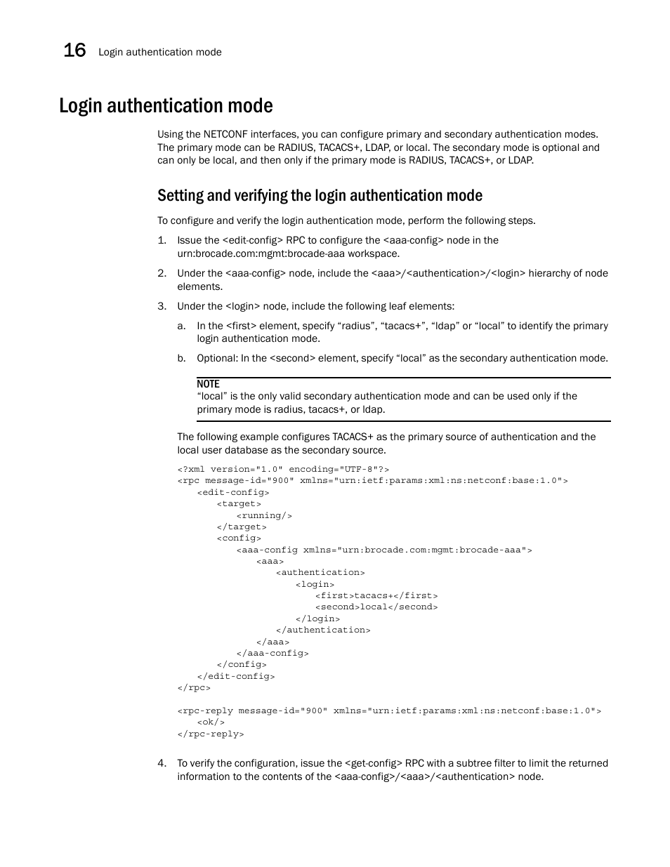 Login authentication mode | Brocade Network OS NETCONF Operations Guide v4.1.1 User Manual | Page 230 / 622