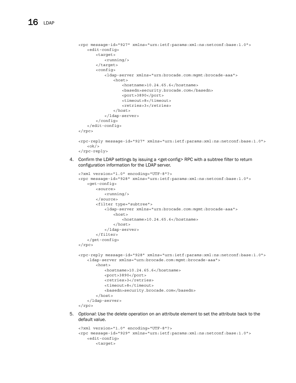 Brocade Network OS NETCONF Operations Guide v4.1.1 User Manual | Page 250 / 622