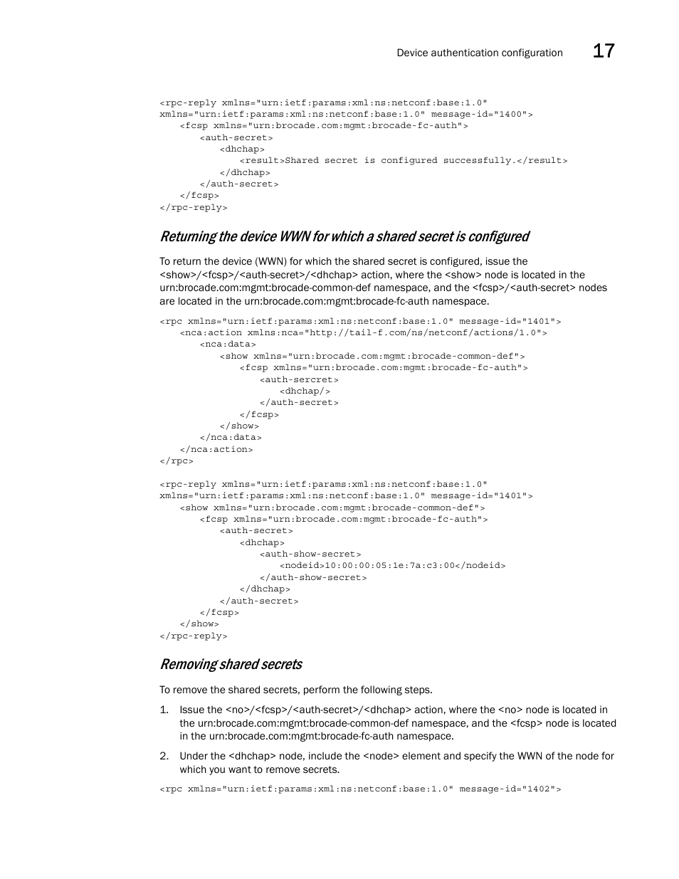 Removing shared secrets | Brocade Network OS NETCONF Operations Guide v4.1.1 User Manual | Page 257 / 622