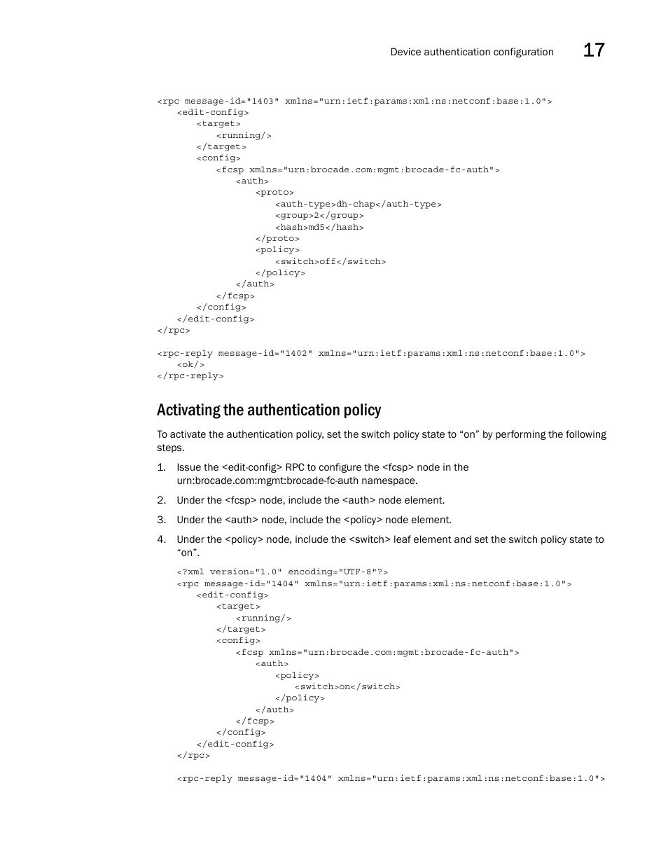 Activating the authentication policy | Brocade Network OS NETCONF Operations Guide v4.1.1 User Manual | Page 259 / 622