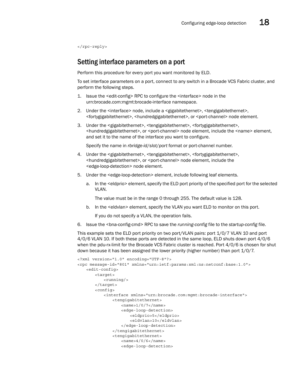 Setting interface parameters on a port | Brocade Network OS NETCONF Operations Guide v4.1.1 User Manual | Page 269 / 622