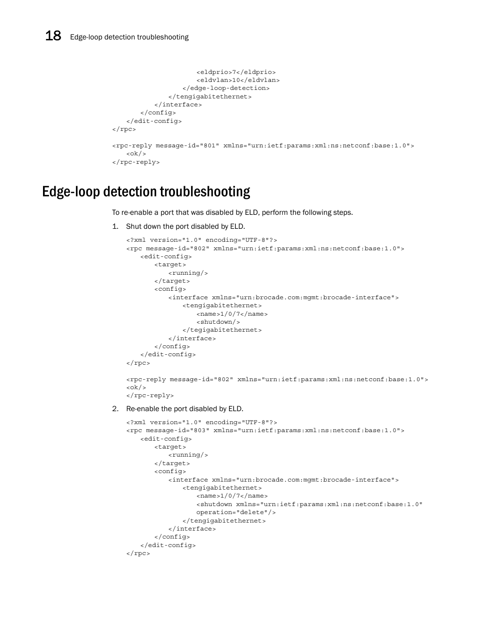 Edge-loop detection troubleshooting | Brocade Network OS NETCONF Operations Guide v4.1.1 User Manual | Page 270 / 622