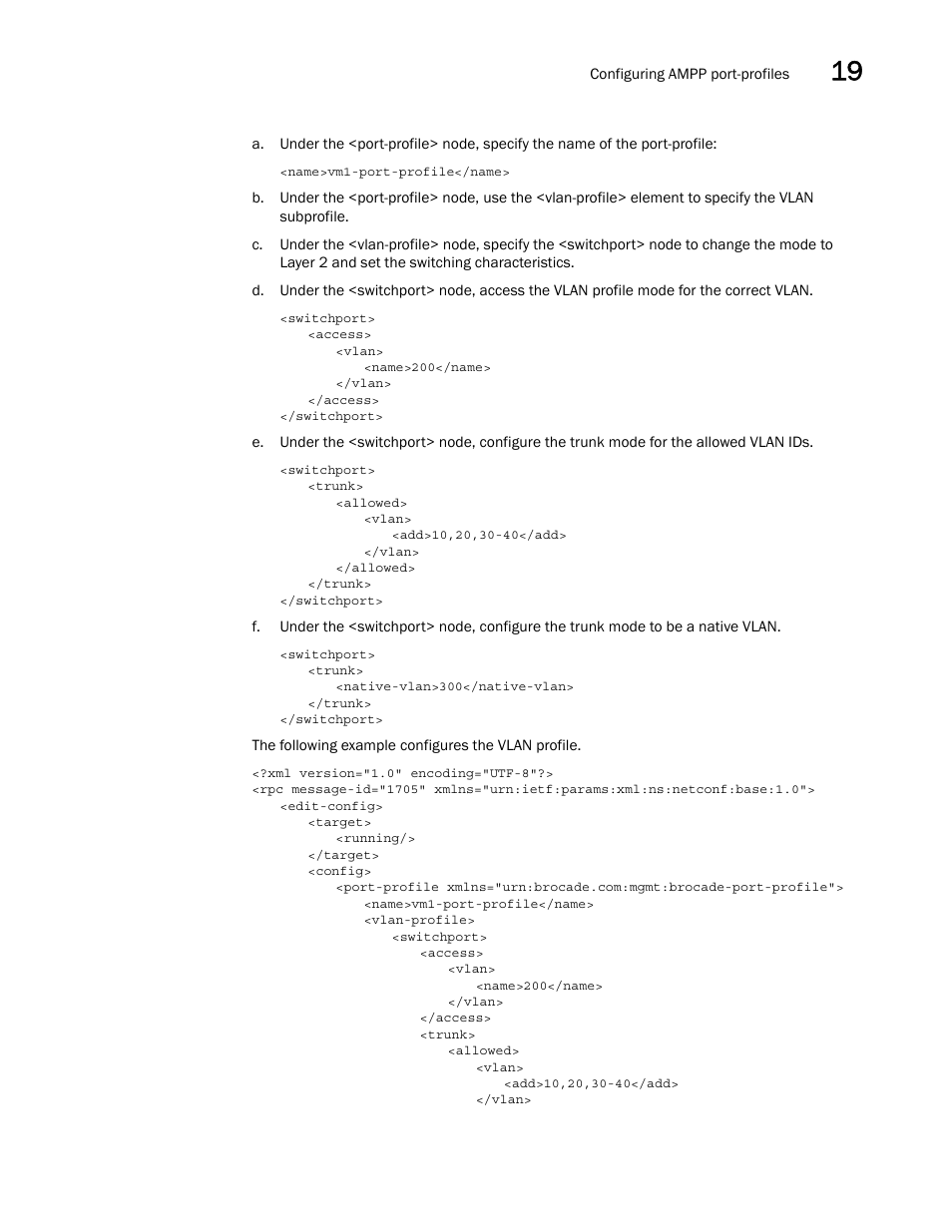 Brocade Network OS NETCONF Operations Guide v4.1.1 User Manual | Page 277 / 622