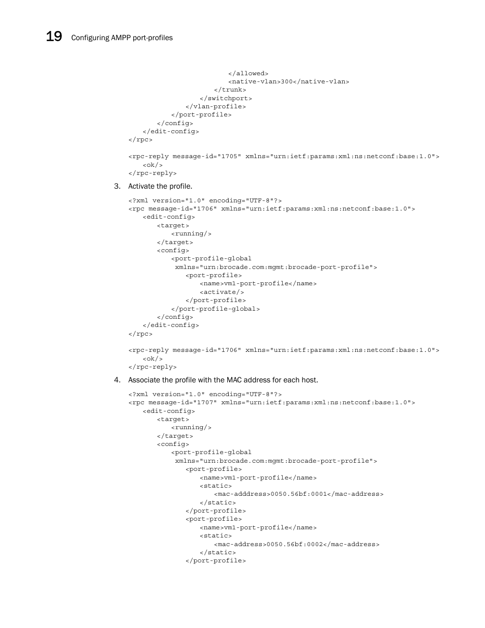 Brocade Network OS NETCONF Operations Guide v4.1.1 User Manual | Page 278 / 622