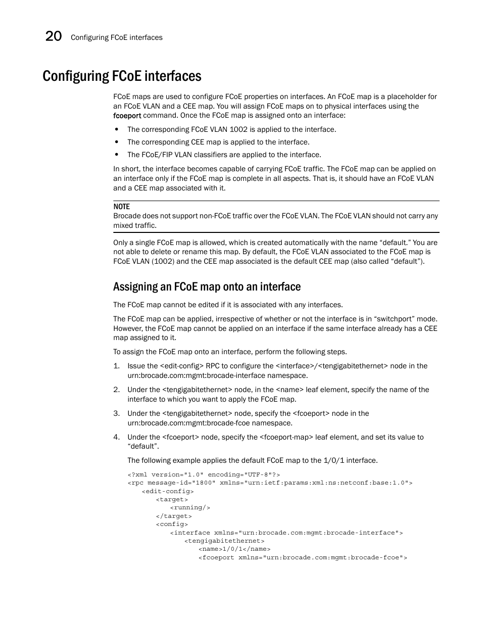 Configuring fcoe interfaces, Assigning an fcoe map onto an interface | Brocade Network OS NETCONF Operations Guide v4.1.1 User Manual | Page 304 / 622