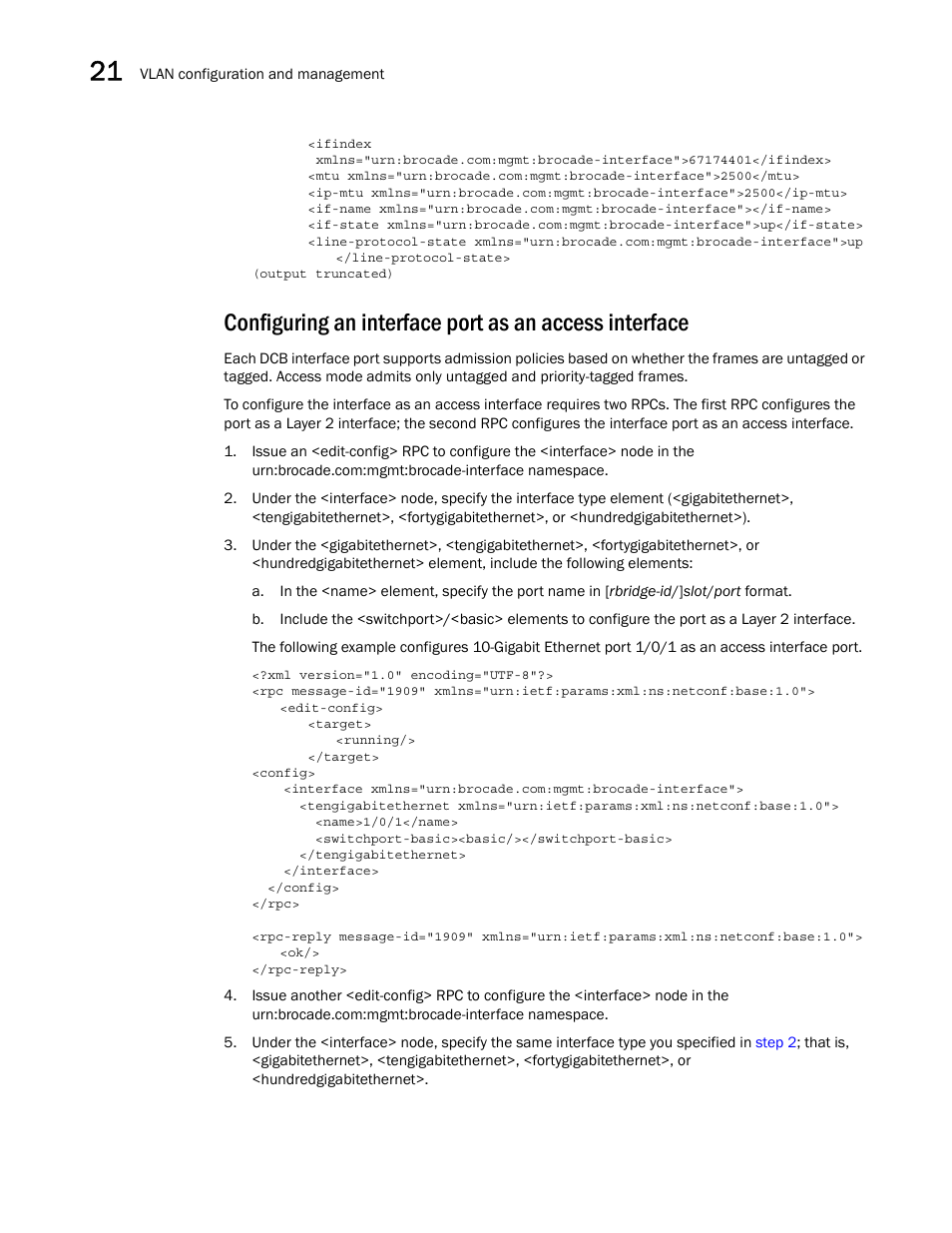 Brocade Network OS NETCONF Operations Guide v4.1.1 User Manual | Page 316 / 622