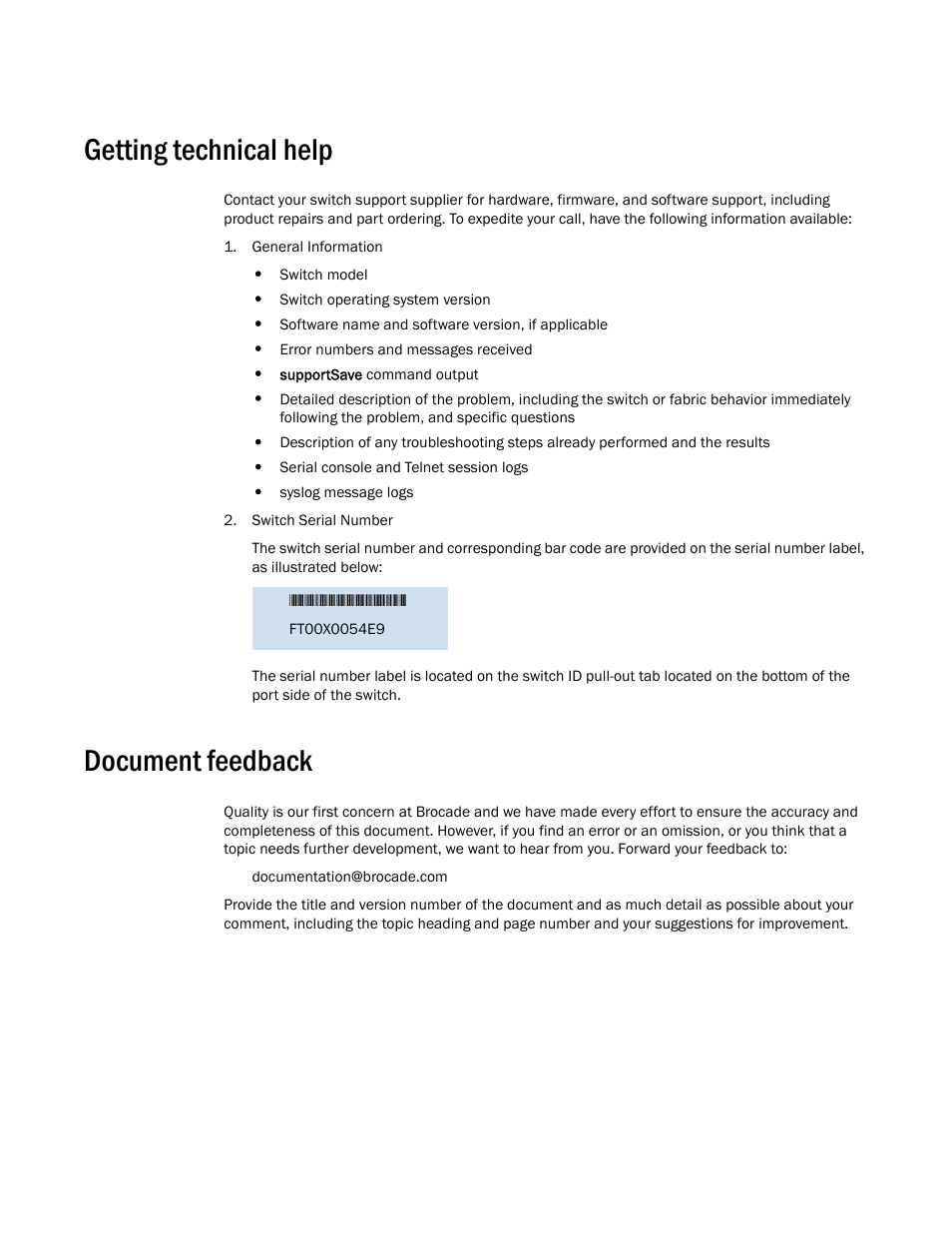 Getting technical help, Document feedback | Brocade Network OS NETCONF Operations Guide v4.1.1 User Manual | Page 32 / 622