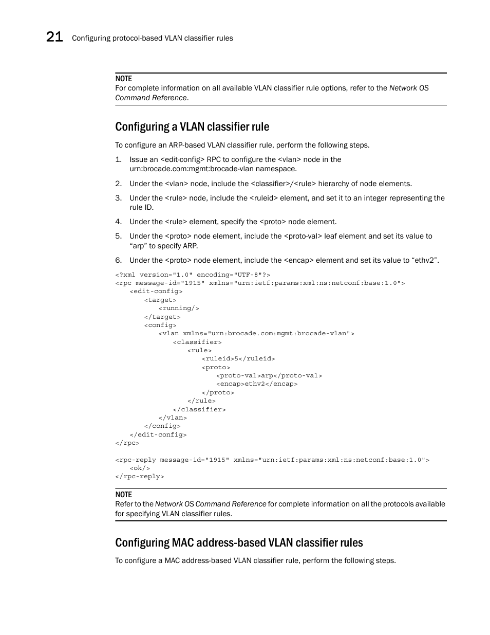 Configuring a vlan classifier rule | Brocade Network OS NETCONF Operations Guide v4.1.1 User Manual | Page 322 / 622
