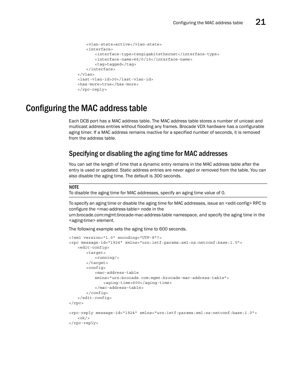 Configuring the mac address table | Brocade Network OS NETCONF Operations Guide v4.1.1 User Manual | Page 329 / 622