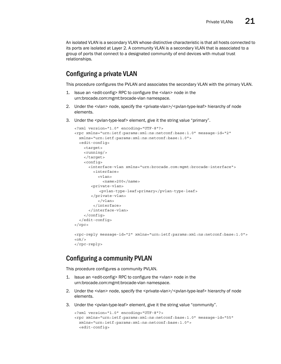 Configuring a private vlan, Configuring a community pvlan | Brocade Network OS NETCONF Operations Guide v4.1.1 User Manual | Page 331 / 622