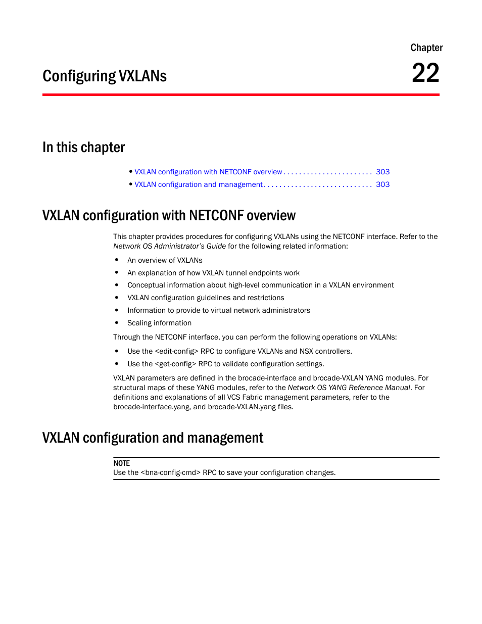 Configuring vxlans, In this chapter, Vxlan configuration with netconf overview | Vxlan configuration and management, Chapter 22 | Brocade Network OS NETCONF Operations Guide v4.1.1 User Manual | Page 335 / 622