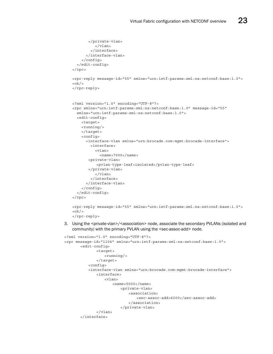 Brocade Network OS NETCONF Operations Guide v4.1.1 User Manual | Page 347 / 622