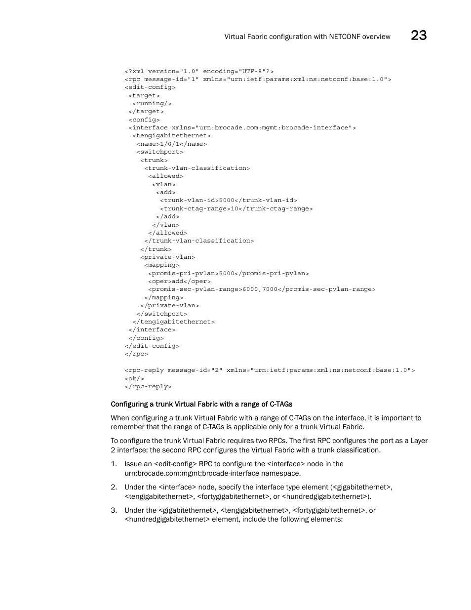 Brocade Network OS NETCONF Operations Guide v4.1.1 User Manual | Page 351 / 622