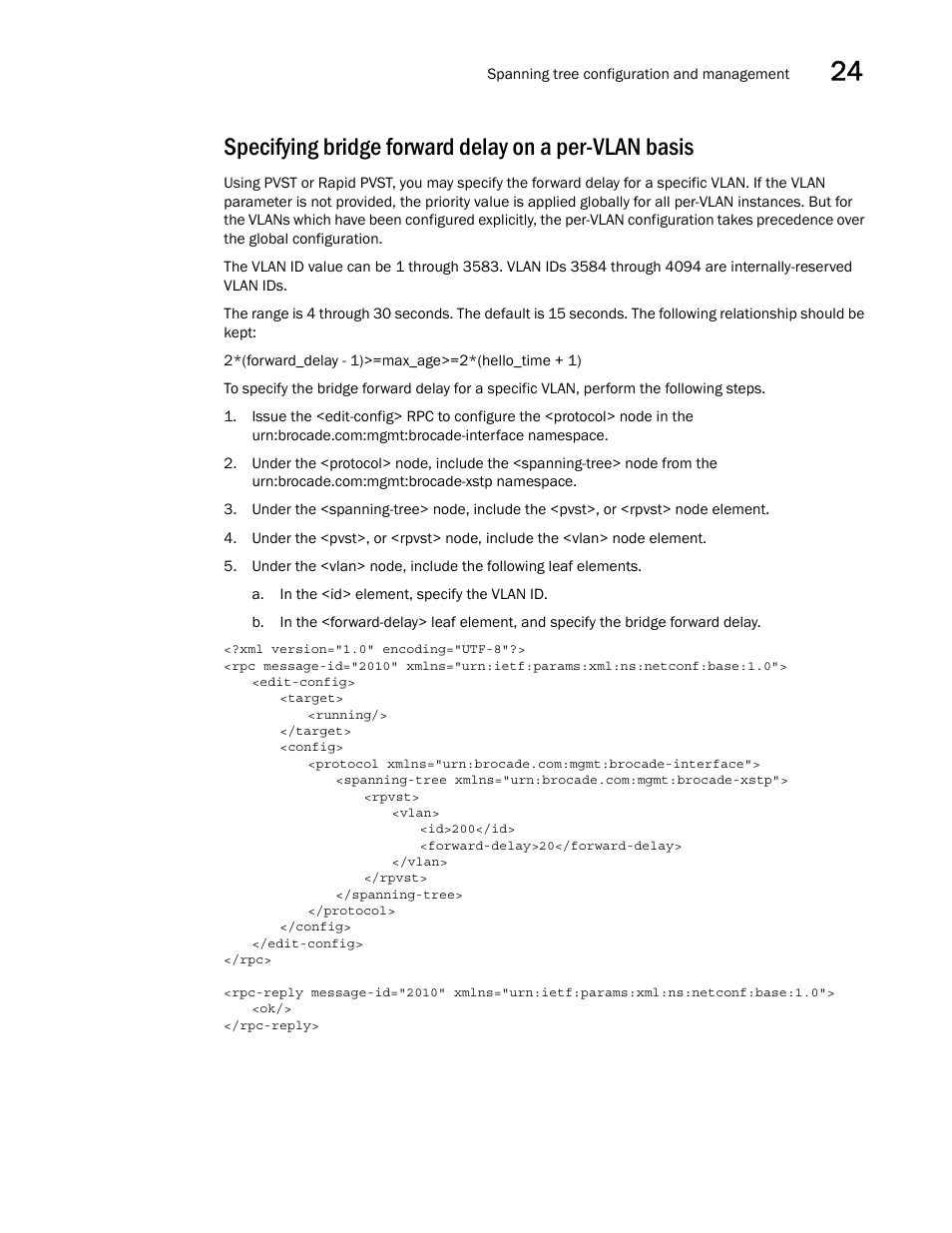 Brocade Network OS NETCONF Operations Guide v4.1.1 User Manual | Page 375 / 622